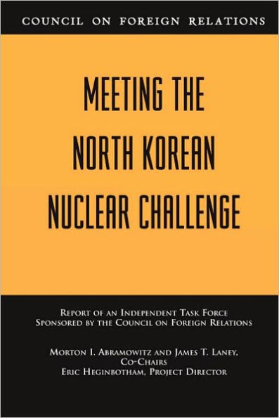 Meeting the North Korean Nuclear Challenge