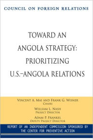 Title: Toward An Angola Strategy, Author: Vincent A. Mai