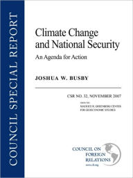 Title: Climate Change And National Security, Author: Joshua W Busby