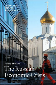 Title: The Russian Economic Crisis, Author: Jeffrey Mankoff