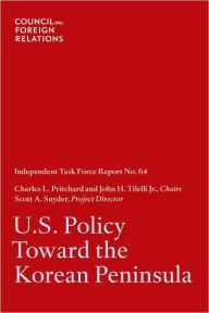 Title: U.S. Policy Toward the Korean Peninsula, Author: Charles L. Pritchard