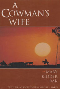 Title: A Cowman's Wife, Author: Mary Rak