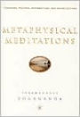 Metaphysical Meditations