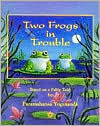 Title: Two Frogs in Trouble, Author: Paramahansa Yogananda