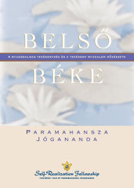 Title: Inner Peace (Hungarian), Author: Paramahansa Yogananda