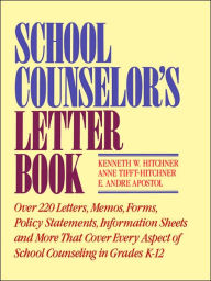 Title: School Counselor's Letter Book, Author: Kenneth W. Hitchner