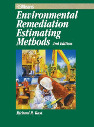 Title: Environmental Remediation Estimating Methods / Edition 2, Author: RSMeans