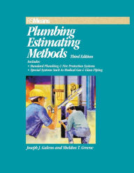 Title: Plumbing Estimating Methods / Edition 3, Author: Joseph J. Galeno