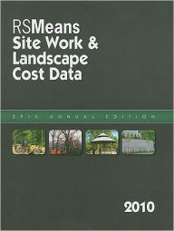 Title: Site Work & Landscape Cost Data / Edition 29, Author: RSM ENG