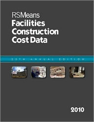 Title: Facilities Construction Cost Data / Edition 25, Author: RSM ENG