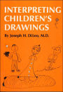 Interpreting Children's Drawings / Edition 1