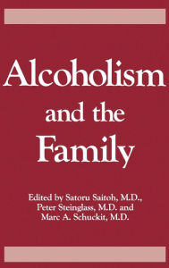 Title: Alcoholism And The Family, Author: Saturo Saitoh