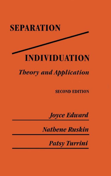 Separation/Individuation: Theory And Application: Theory & Application / Edition 1