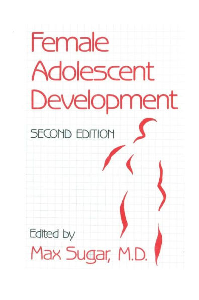 Female Adolescent Development / Edition 1