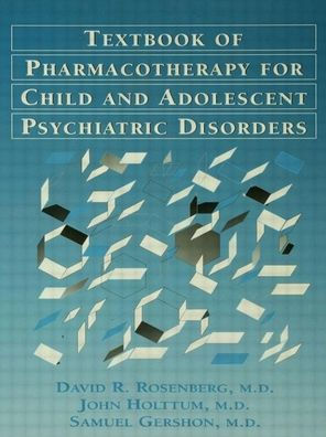 Pocket Guide For The Textbook Of Pharmacotherapy For Child And Adolescent psychiatric disorders / Edition 1