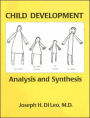 Child Development: Analysis And Synthesis