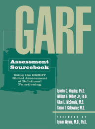Title: GARF Assessment Sourcebook / Edition 1, Author: Lynelle C. Yingling