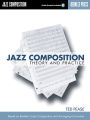 Jazz Composition: Theory and Practice Book/Online Audio / Edition 1