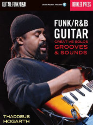 Title: Funk/R&B Guitar Book/Online Audio, Author: Thaddeus Hogarth