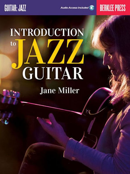 Introduction to Jazz Guitar (Book/Online Audio)