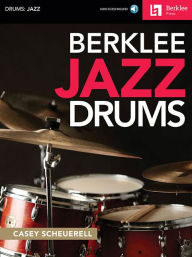 Title: Berklee Jazz Drums Book/Online Audio, Author: Casey Scheuerell