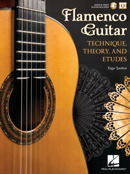 Flamenco Guitar Technique, Theory and Etudes Book/Online Media