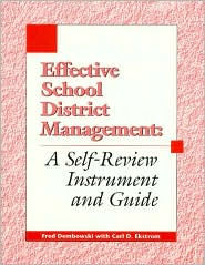 Effective School District Management: A Self-Review Instrument and Guide / Edition 1