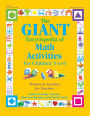 The GIANT Encyclopedia of Math Activities for Children 3 to 6: Written by Teachers for Teachers