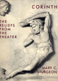 Title: Sculpture: The Reliefs from the Theater, Author: Mary C. Sturgeon