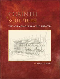 Title: Sculpture: The Assemblage from the Theater, Author: Mary C. Sturgeon