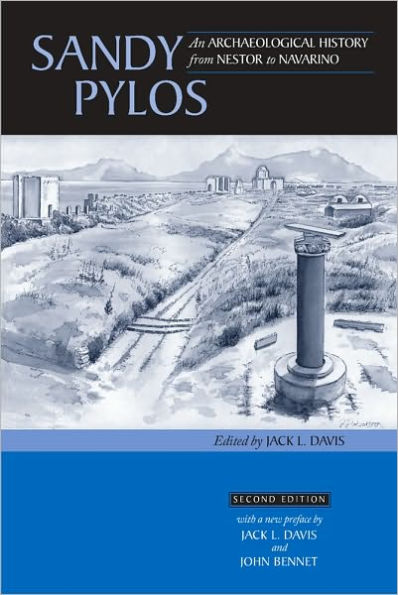 Sandy Pylos: An Archaeological History from Nestor to Navarino