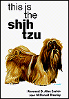 Title: This Is the Shih Tzu, Author: Joan McDonald Brearley