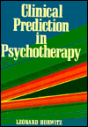 Title: Clinical Prediction in Psychotherapy, Author: Leonart Horwitz