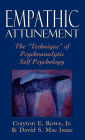 Empathic Attunement: The Technique of Psychoanalytic Self Psychology