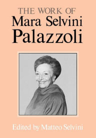 Title: The Work of Mara Selvini Palazzoli, Author: Matteo Selvini