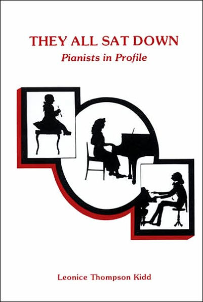 They All Sat Down: Pianists in Profile