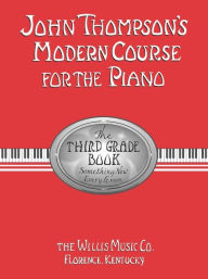 Title: Modern Course for the Piano, Author: John Thompson