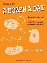Title: A Dozen a Day Book 2 - Perfect for Beginners!, Author: Edna Mae Burnam