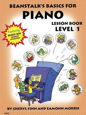 Beanstalk's Basics for Piano: Lesson Book Book