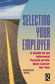 Title: Selecting Your Employer, Author: Gordon Bing