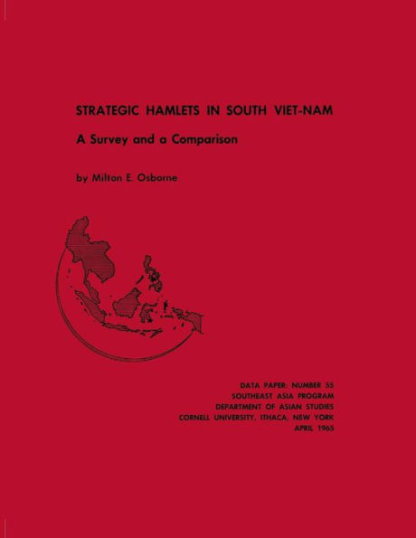 Strategic Hamlets South Vietnam: A Survey and Comparison
