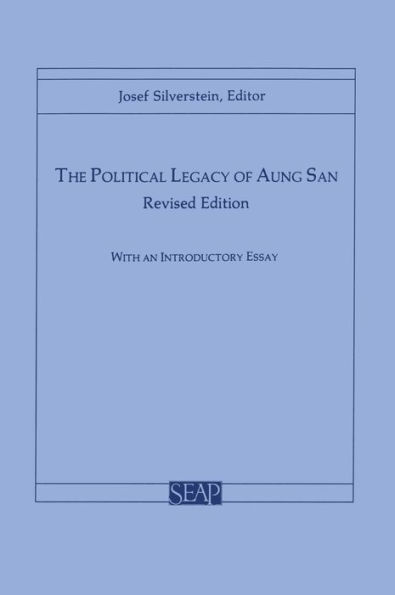 The Political Legacy of Aung San