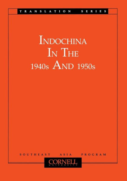 Indochina the 1940s and 1950s