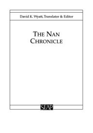 Title: The Nan Chronicle, Author: David K. Wyatt