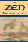 Zen Doctrine of No Mind: The Significance of the Sutra of HuiNeng
