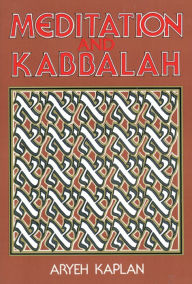 Title: Meditation and Kabbalah, Author: Aryeh Kaplan