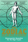 The Zodiac and the Salts of Salvation: Homeopathic Remedies for the Sign Types