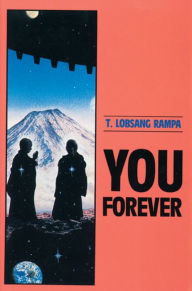 Title: You Forever, Author: Tuesday Lobsang Rampa