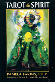 Title: Tarot of the Spirit, Author: Pamela Eakins