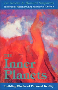 Title: The Inner Planets: Building Blocks of Personal Reality, Author: Liz Greene